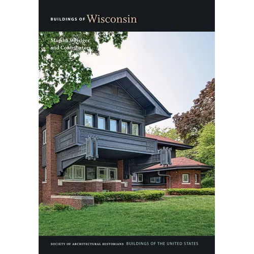 Buildings of Wisconsin - Hardcover