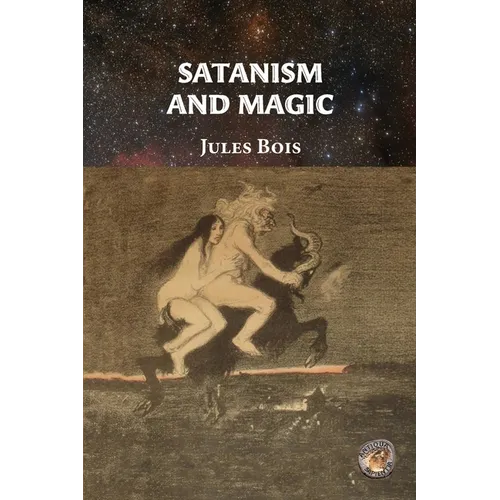 Satanism and Magic - Paperback