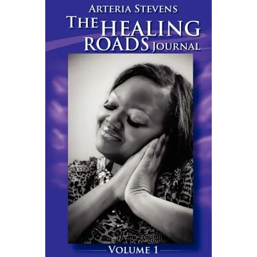 The Healing Roads Journal - Paperback