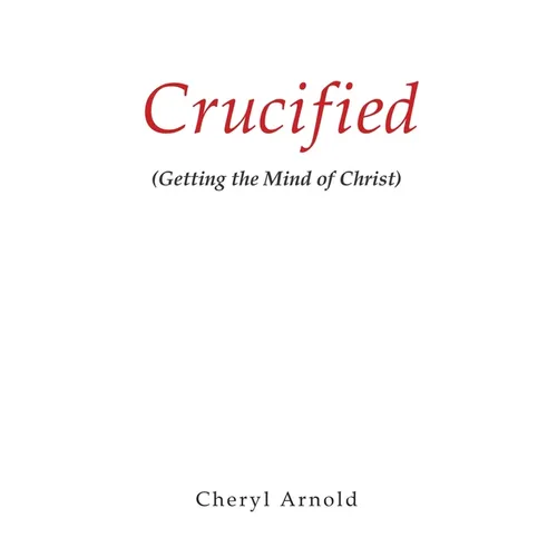 Crucified - Paperback