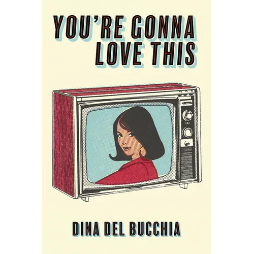 You're Gonna Love This - Paperback