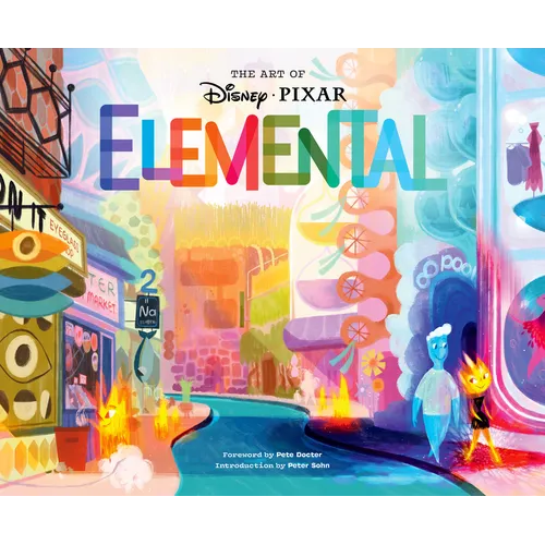 Disney/Pixar the Art of Elemental - Hardcover