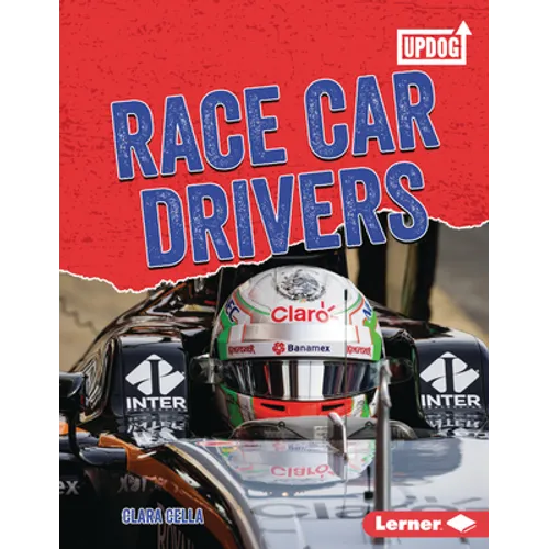 Race Car Drivers - Library Binding