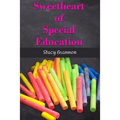 Sweetheart of Special Education - Paperback