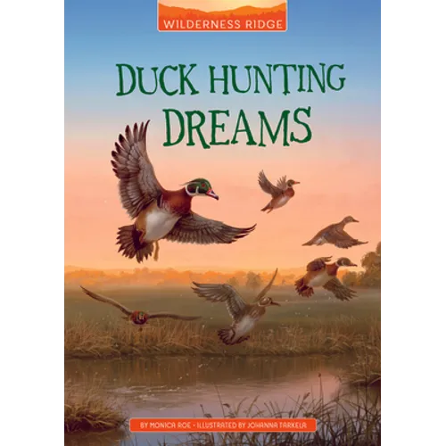 Duck Hunting Dreams - Hardcover