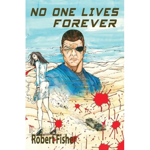 No One Lives Forever - Paperback