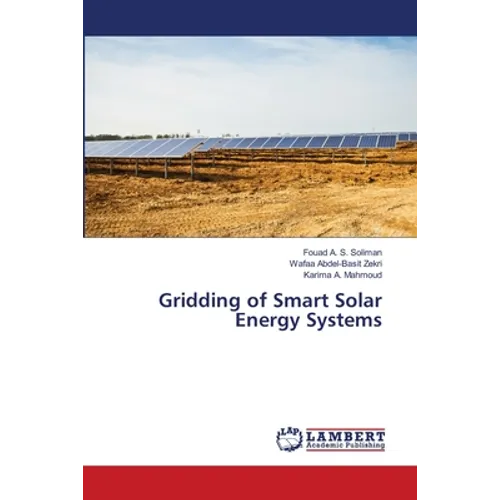 Gridding of Smart Solar Energy Systems - Paperback
