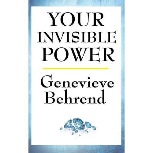 Your Invisible Power - Hardcover