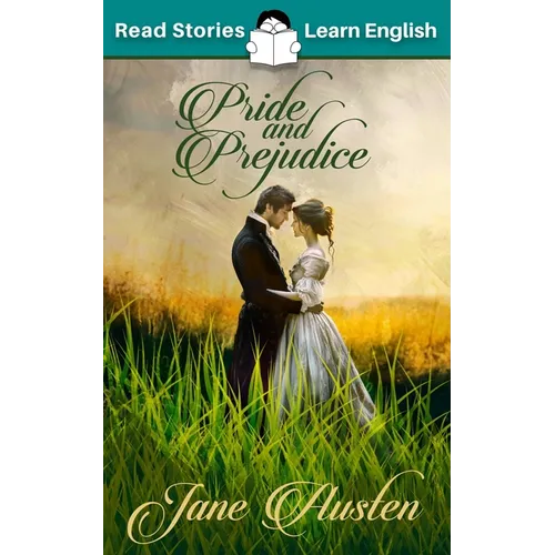 Pride and Prejudice: CEFR Level B1 (ELT Graded Reader) - Paperback