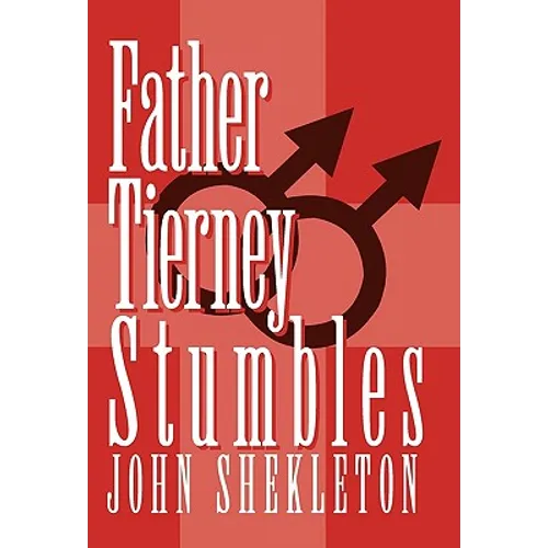 Father Tierney Stumbles - Paperback
