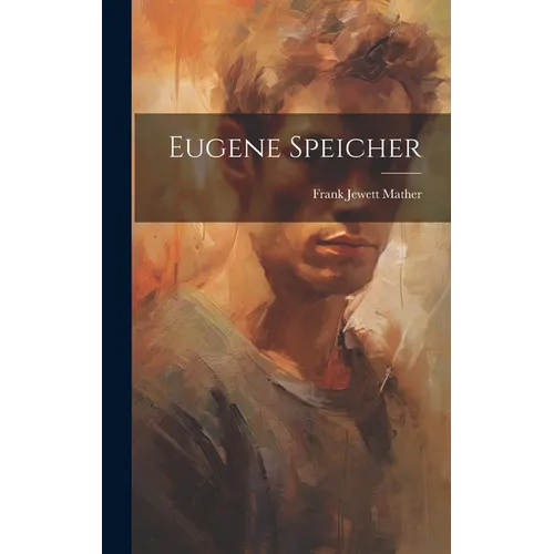 Eugene Speicher - Hardcover