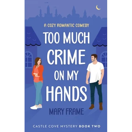 Too Much Crime on my Hands - Paperback