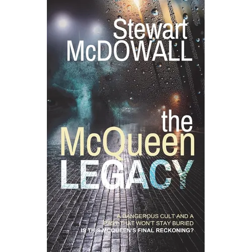 The McQueen Legacy (Detective McQueen, #3) - Paperback
