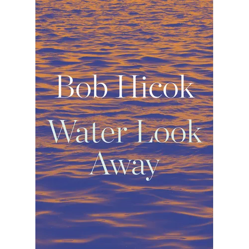 Water Look Away - Paperback
