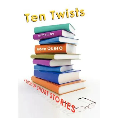 Ten Twists - Hardcover