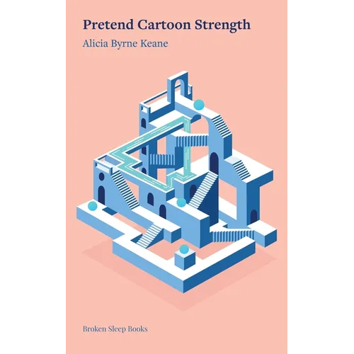Pretend Cartoon Strength - Paperback
