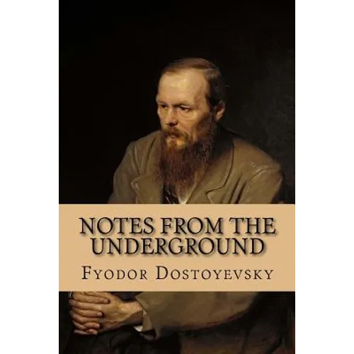 Notes From The Underground - Paperback