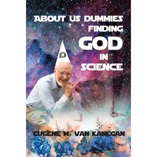 About Us Dummies Finding God in Science - Paperback