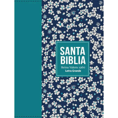 Biblia Rvr 1960 Compacta Símil Piel Flores Verde Azulado (Bible Rvr 1960 Compact Size Leatherlike Teal Flowers (Spanish Edition) - Leather