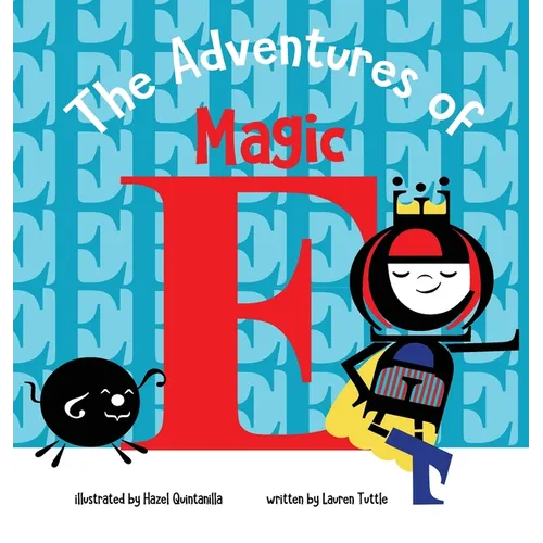 The Adventures of Magic E - Hardcover
