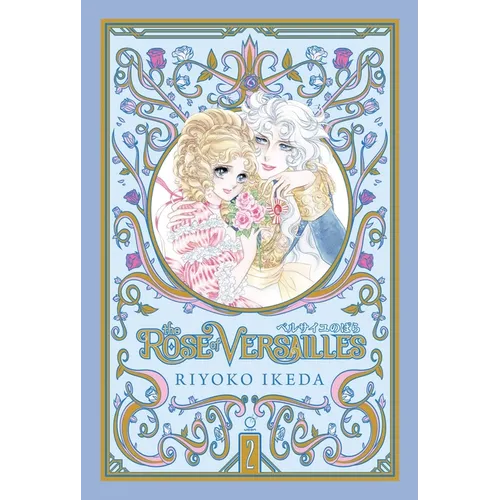 The Rose of Versailles Volume 2 - Hardcover