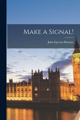 Make a Signal! - Paperback