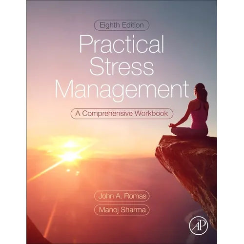 Practical Stress Management: A Comprehensive Workbook - Paperback