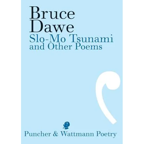 Slo-Mo Tsunami and Other Poems - Paperback