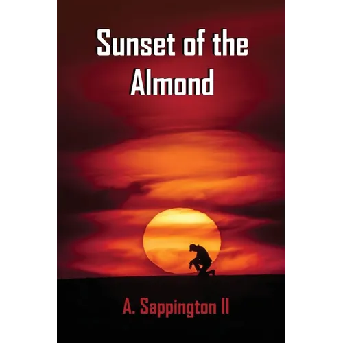 Sunset of the Almond - Paperback