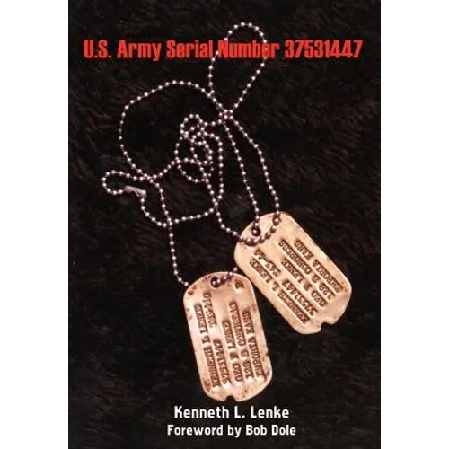 U.S. Army Serial Number 37531447 - Hardcover