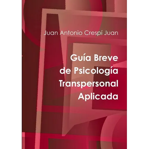 Guía Breve de Psicología Transpersonal Aplicada - Paperback