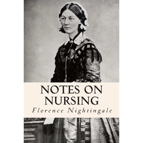 Notes on Nursing - Paperback