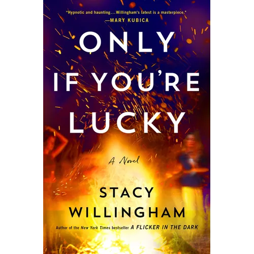 Only If You're Lucky - Library Binding