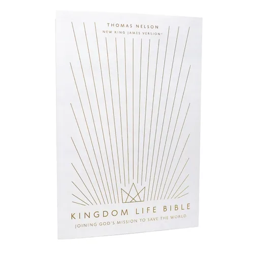 Kingdom Life Bible: Joining God's Mission to Save the World (Nkjv, Softcover, Red Letter, Comfort Print) - Paperback