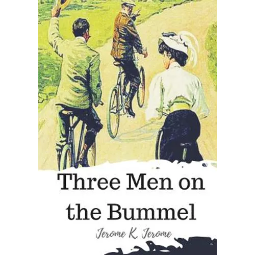 Three Men on the Bummel - Paperback