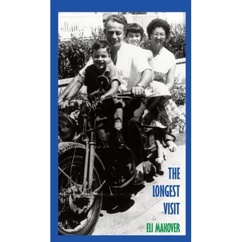 The Longest Visit: A Memoir - Hardcover