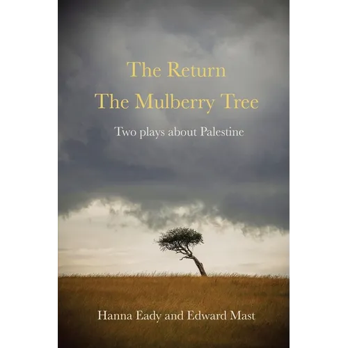 The Return and The Mulberry Tree - Paperback