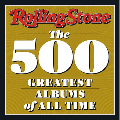 Rolling Stone: The 500 Greatest Albums of All Time - Hardcover