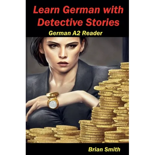 Learn German with Detective Stories - Paperback