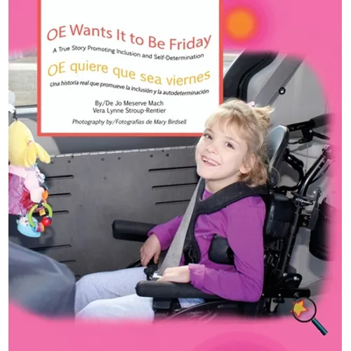 OE Wants It to Be Friday/ OE quiere que sea viernes - Hardcover