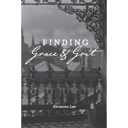 Finding Grace and Grit - Paperback