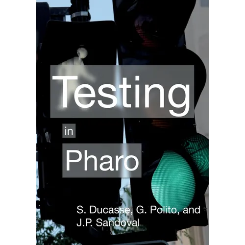 Testing in Pharo - Paperback
