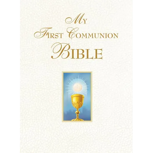 My First Communion Bible (White) - Hardcover
