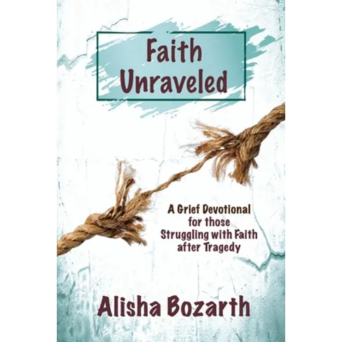 Faith Unraveled - Paperback