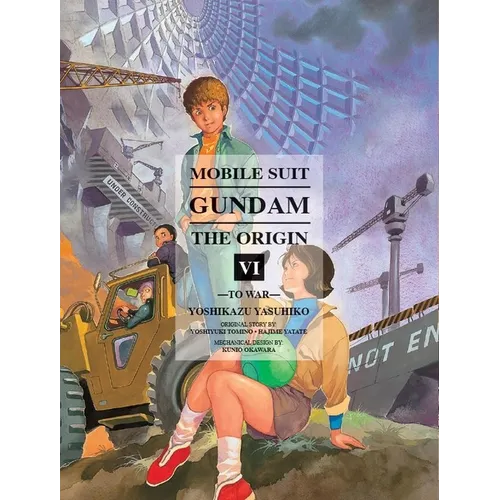 Mobile Suit Gundam: The Origin 6: To War - Hardcover