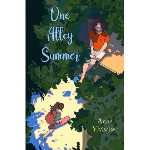 One Alley Summer: A Novel of Friendship and Growing Up - Hardcover
