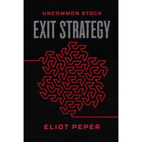 Uncommon Stock: Exit Strategy - Paperback