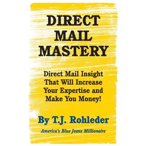 Direct Mail Mastery - Paperback