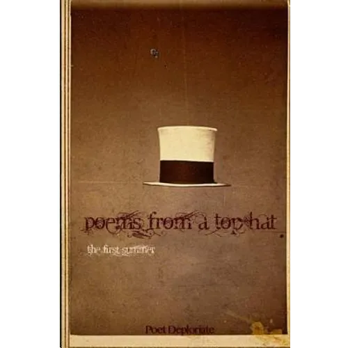 Poems from a Top Hat: the first summer - Paperback