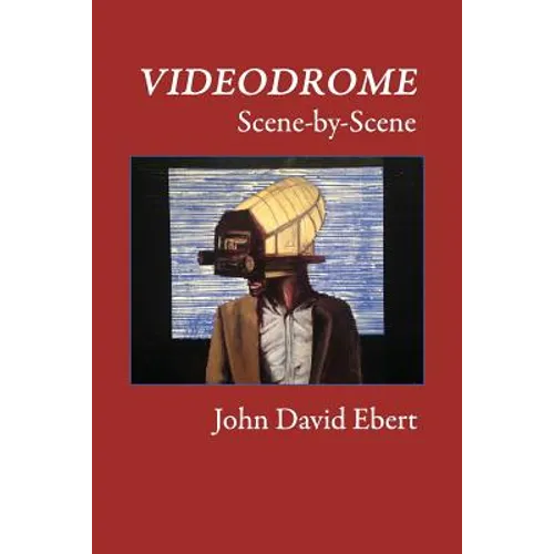 Videodrome Scene-by-Scene - Paperback